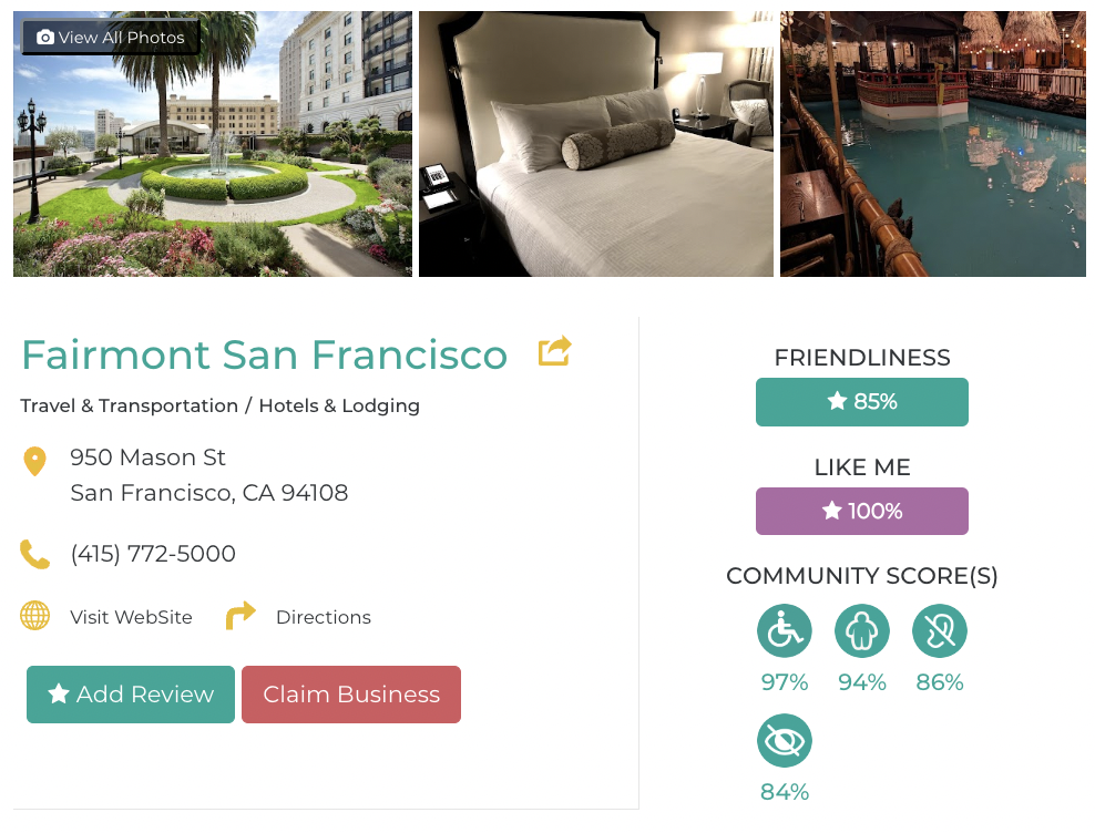 Fairmont San Francisco accessibility review containing scores for mobility, weight, deaf, hard of hearing, blind, and low vision communities.  Friendly Like Me review scores